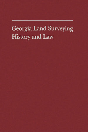 Georgia Land Surveying History And Law,Used