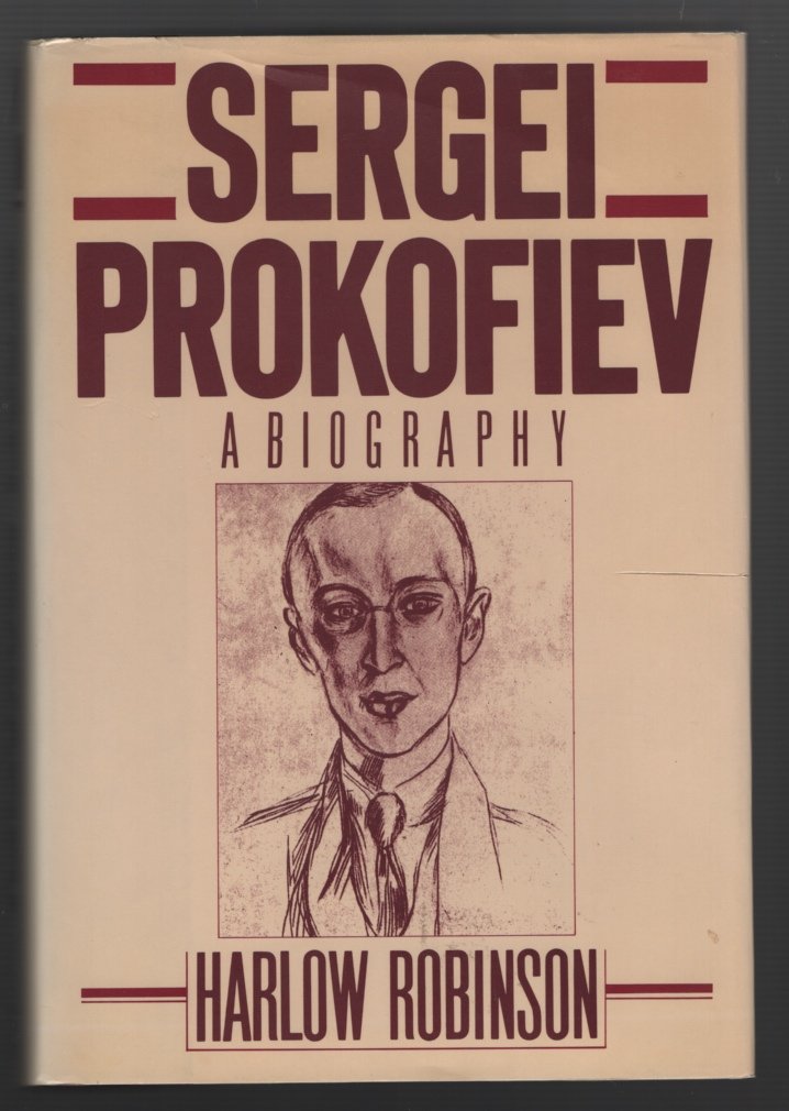 Sergei Prokofiev: A Biography,New