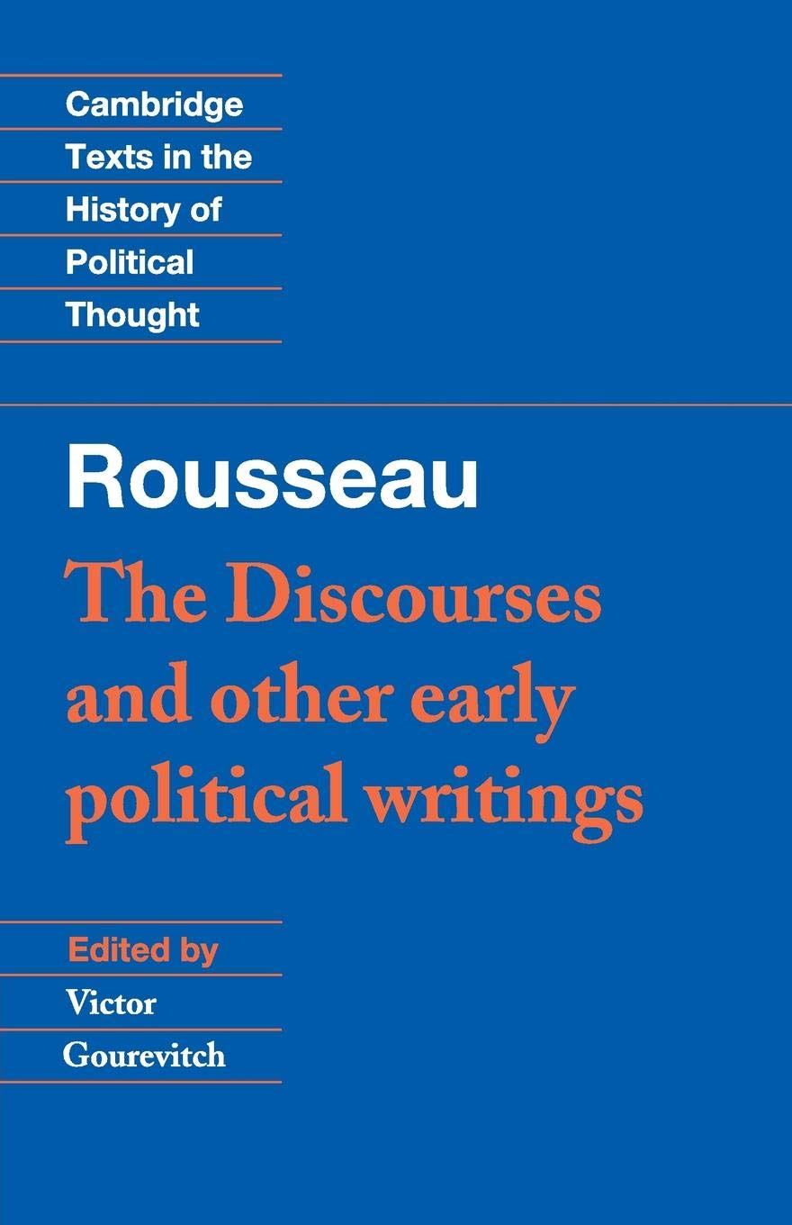 Rousseau: 'The Discourses' and Other Early Political Writings (Cambridge Texts in the History of Political Thought),Used