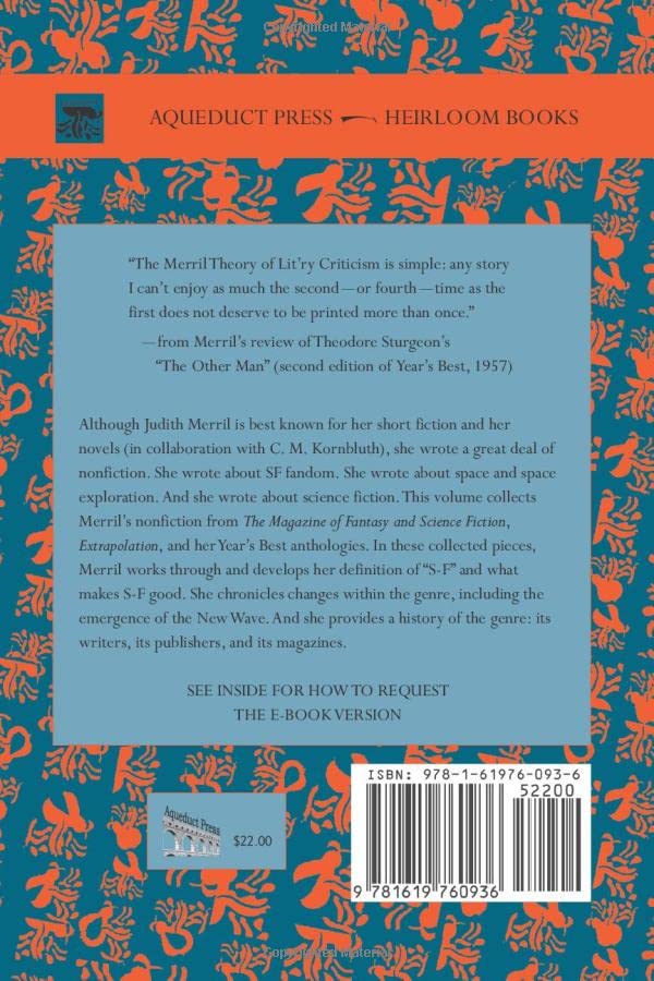 The Merril Theory of Lit'ry Criticism: Judith Merril's Nonfiction (Heirloom),New