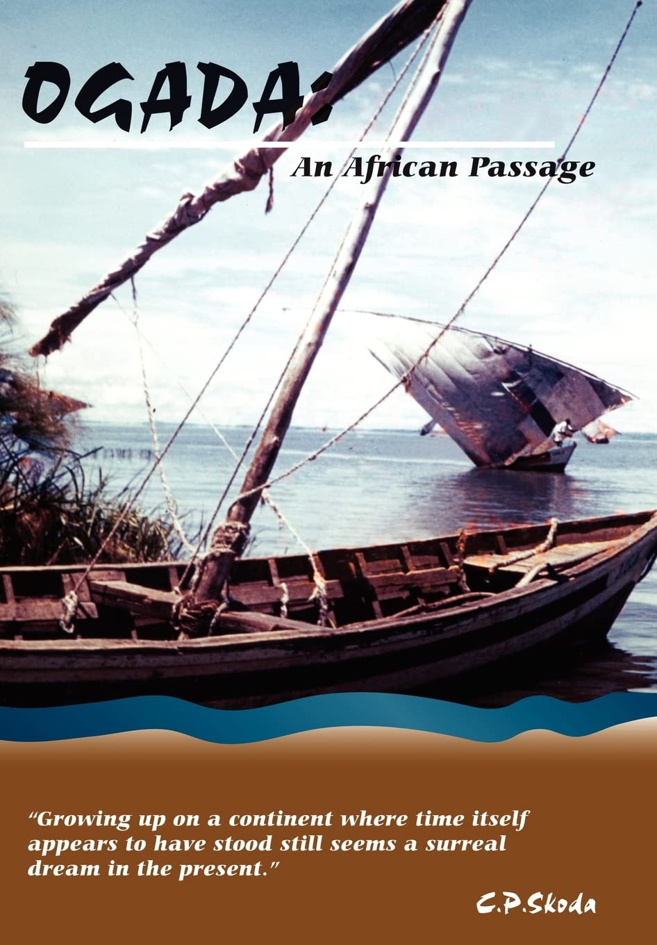 Ogada: An African Passage,Used