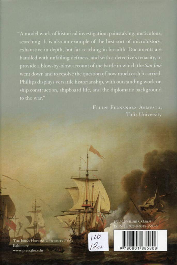 The Treasure Of The San Jos: Death At Sea In The War Of The Spanish Succession-new