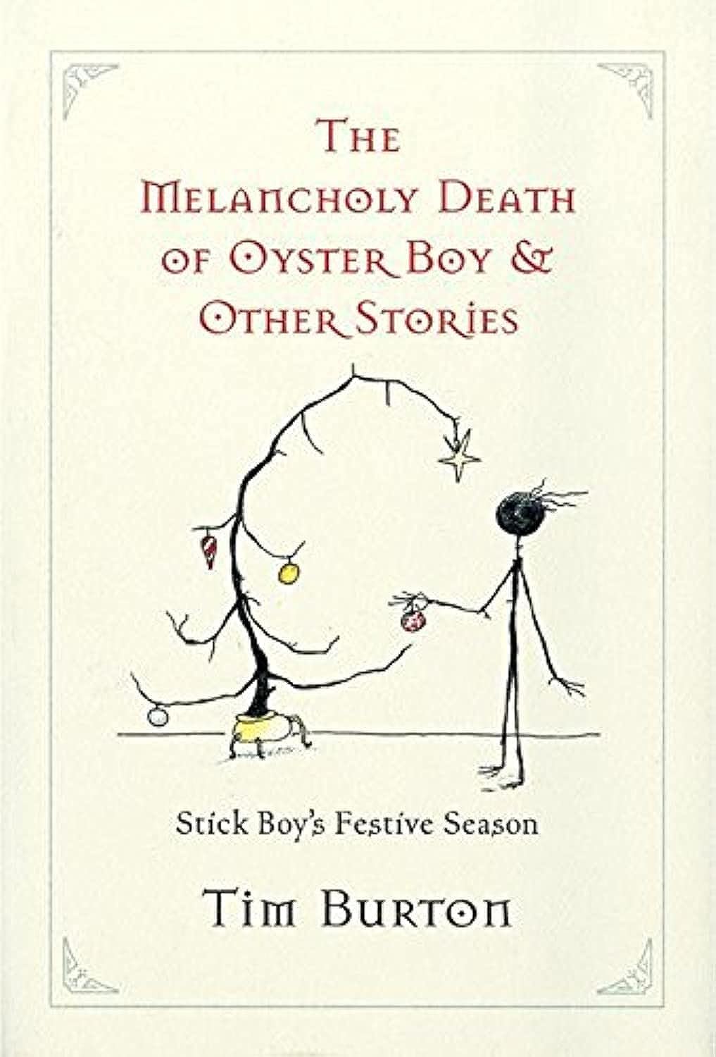 The Melancholy Death Of Oyster Boy, And Other Stories,New