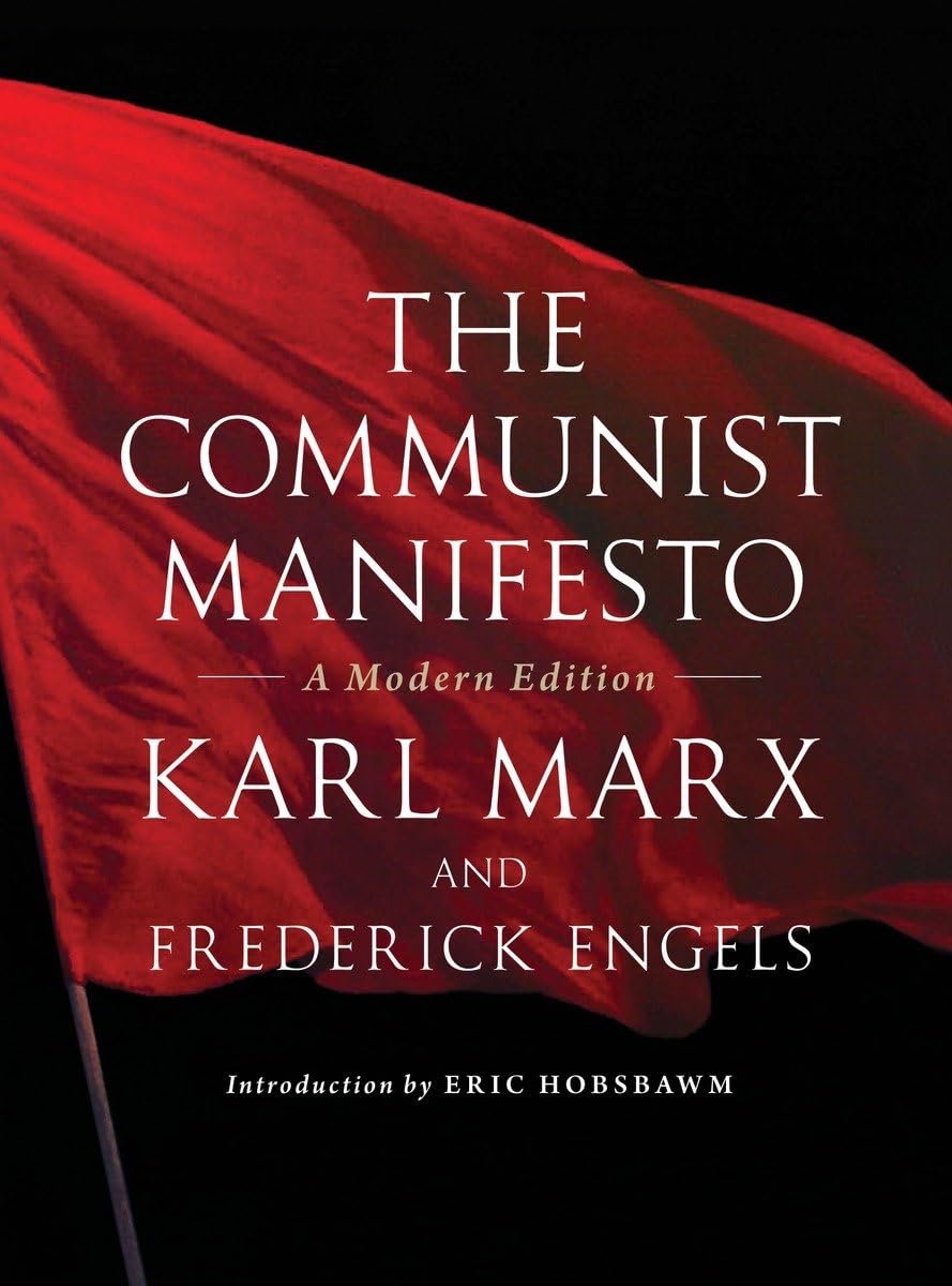 The Communist Manifesto: A Modern Edition,Used