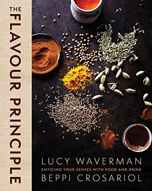 The Flavour Principle: Enticing Your Senses with Food and Drink