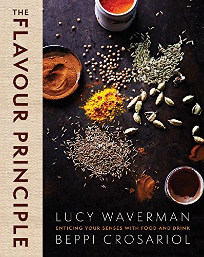 The Flavour Principle: Enticing Your Senses with Food and Drink