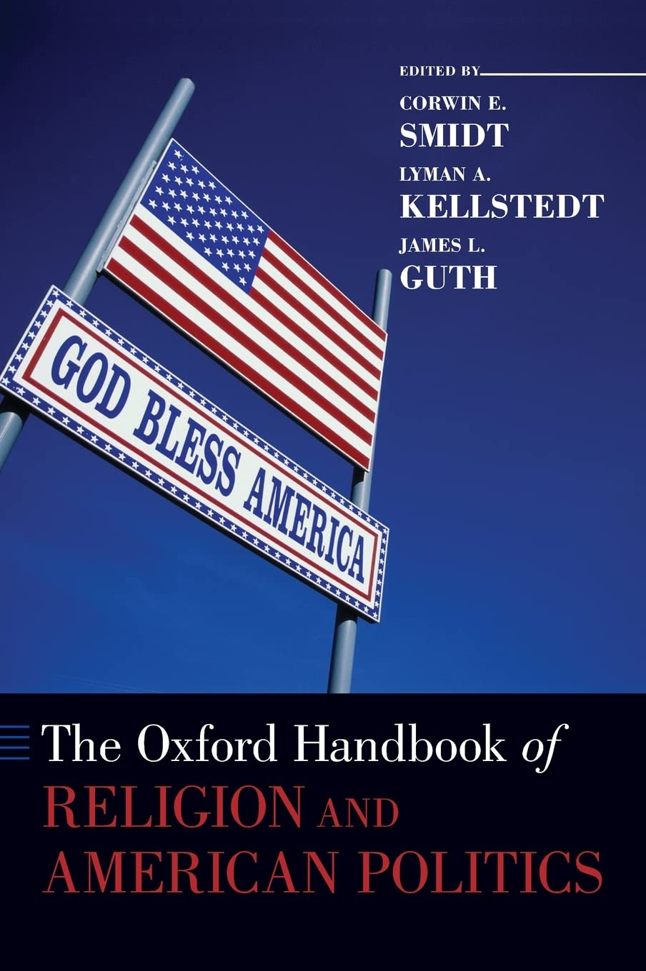 The Oxford Handbook of Religion and American Politics (Oxford Handbooks),Used