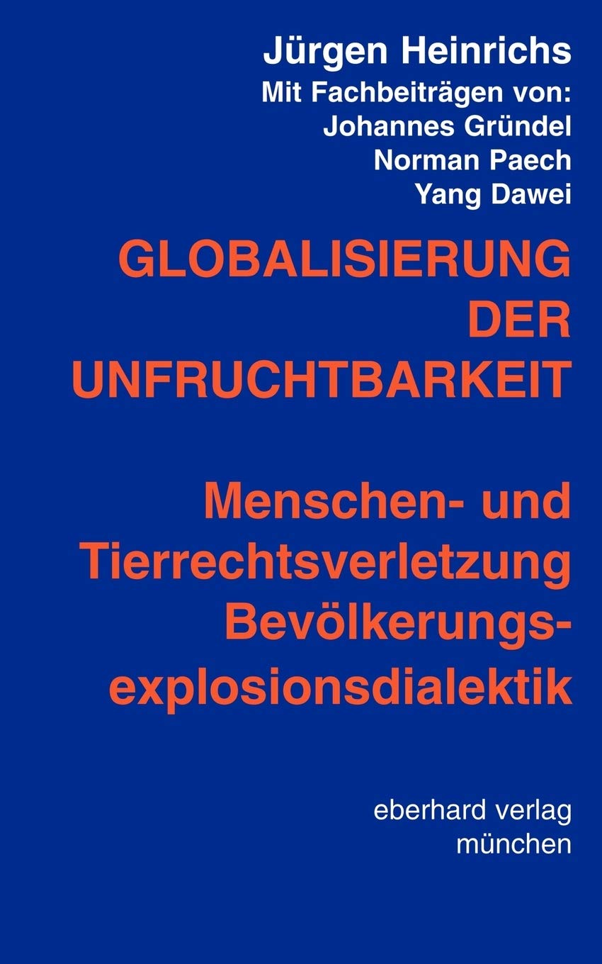 Globalisierung der Unfruchtbarkeit (German Edition),Used