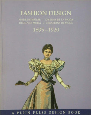 Fashion Design 18951920 (Trash  Ppin Press),Used