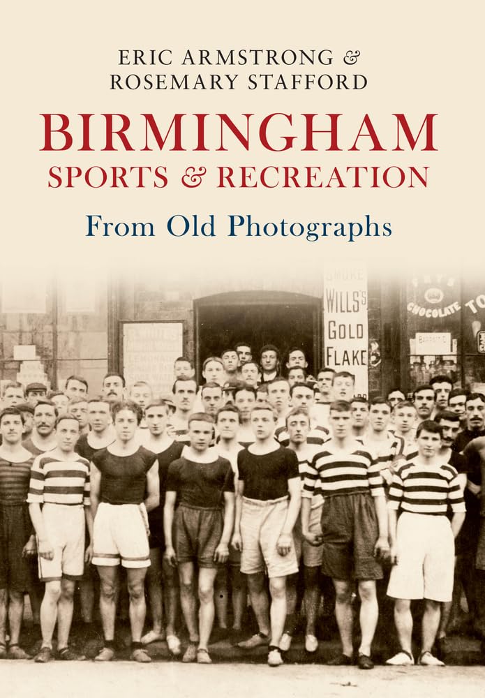 Birmingham Sports & Recreation from Old Photographs,Used