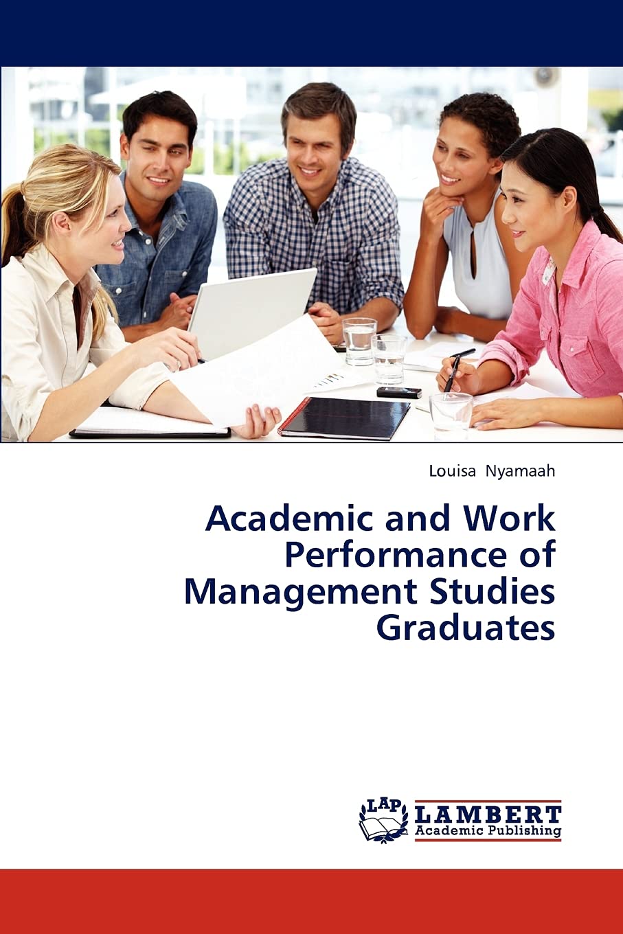 Academic and Work Performance of Management Studies Graduates,Used