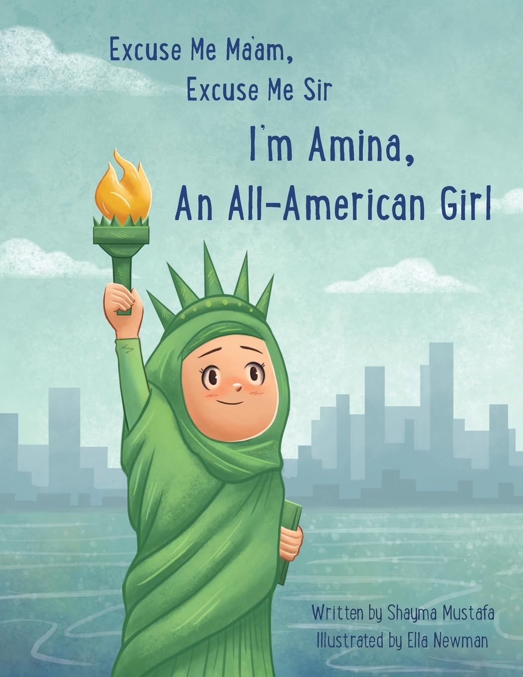Excuse Me Ma'am, Excuse Me Sir: I'm Amina An AllAmerican Girl,Used