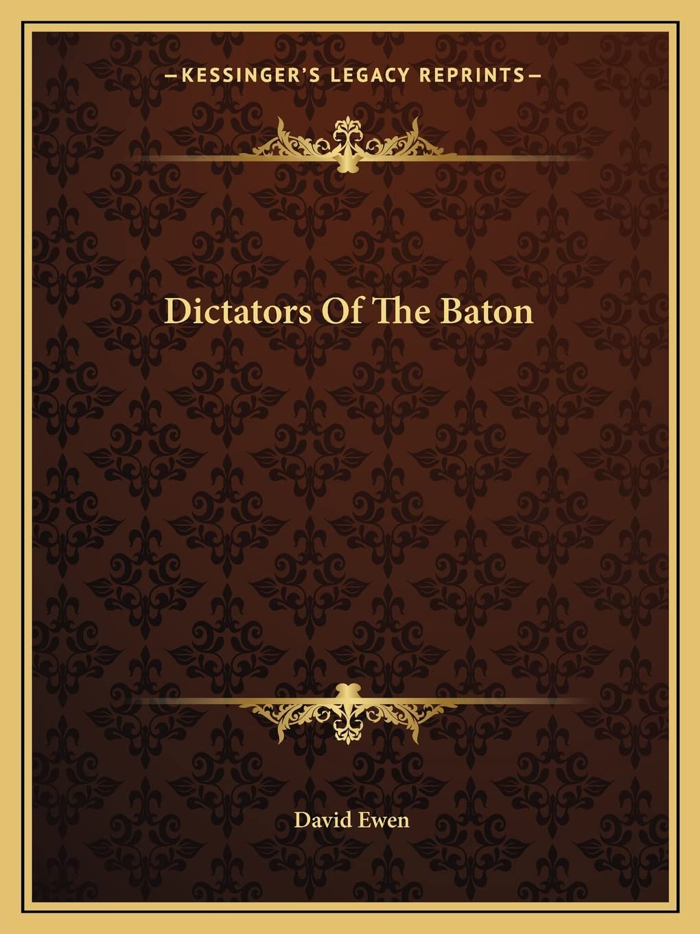 Dictators Of The Baton,New