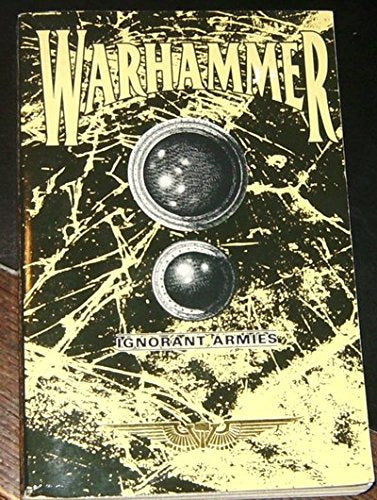 Ignorant Armies: Warhammer,Used