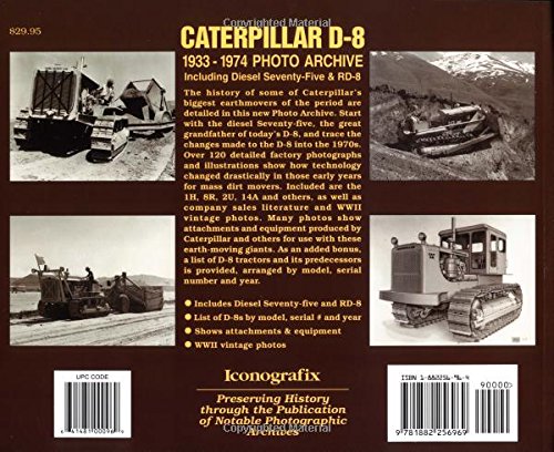 Caterpillar D8: 19331974 Photo Archive Including Diesel 75 & RD,New