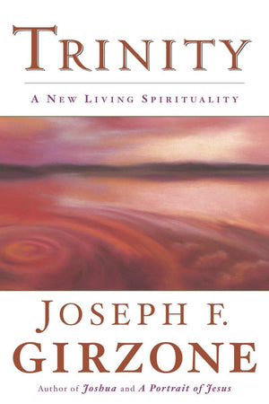 Trinity: A New Living Spirituality,Used