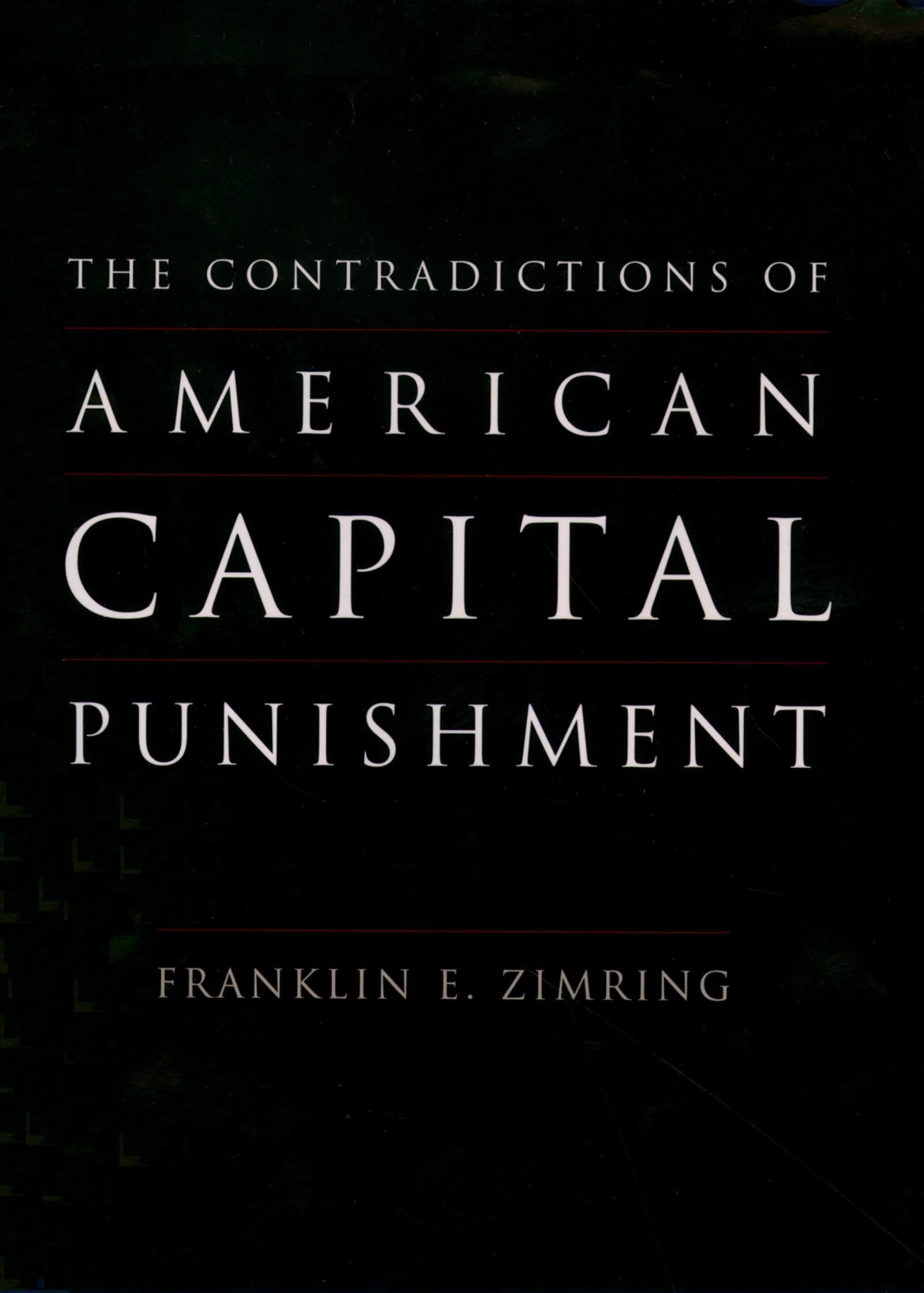 The Contradictions Of American Capital Punishment