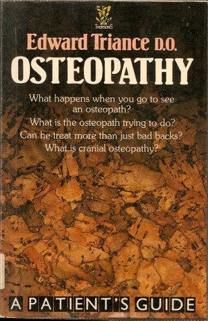 Osteopathy a Patients Guide,Used