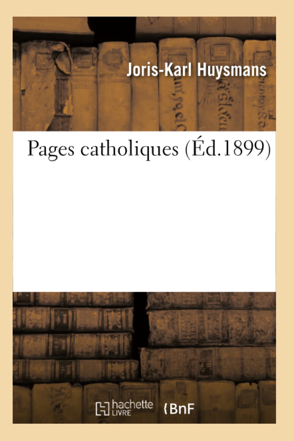Pages Catholiques (D.1899) (Religion) (French Edition),New