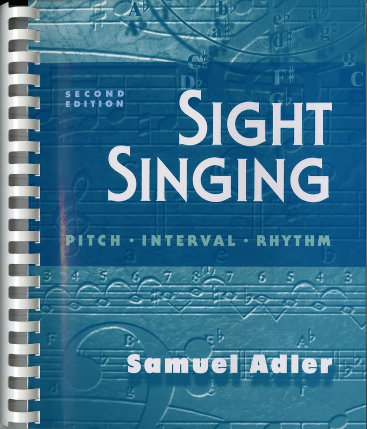 Sight Singing: Pitch, Interval, Rhythm,New