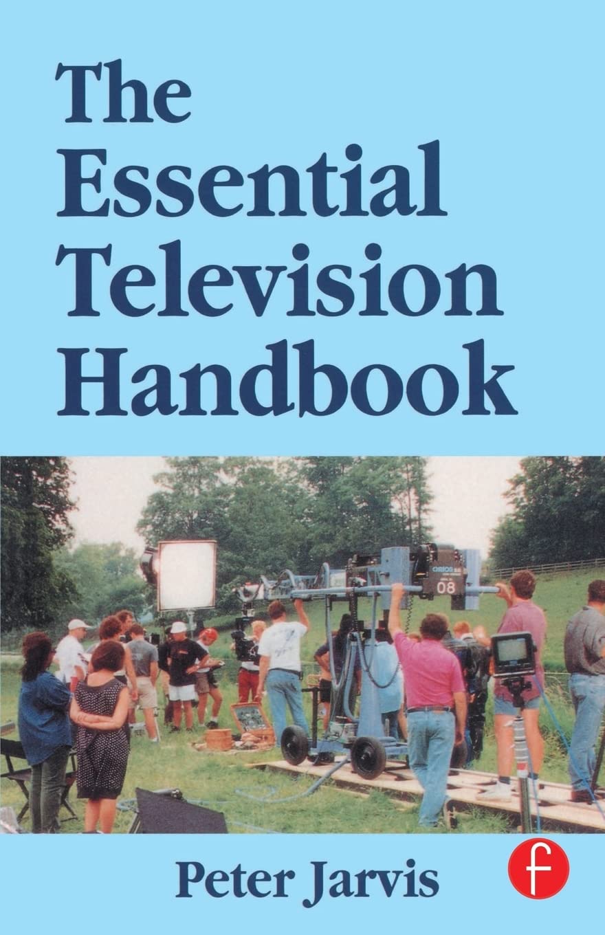 The Essential Television Handbook,New