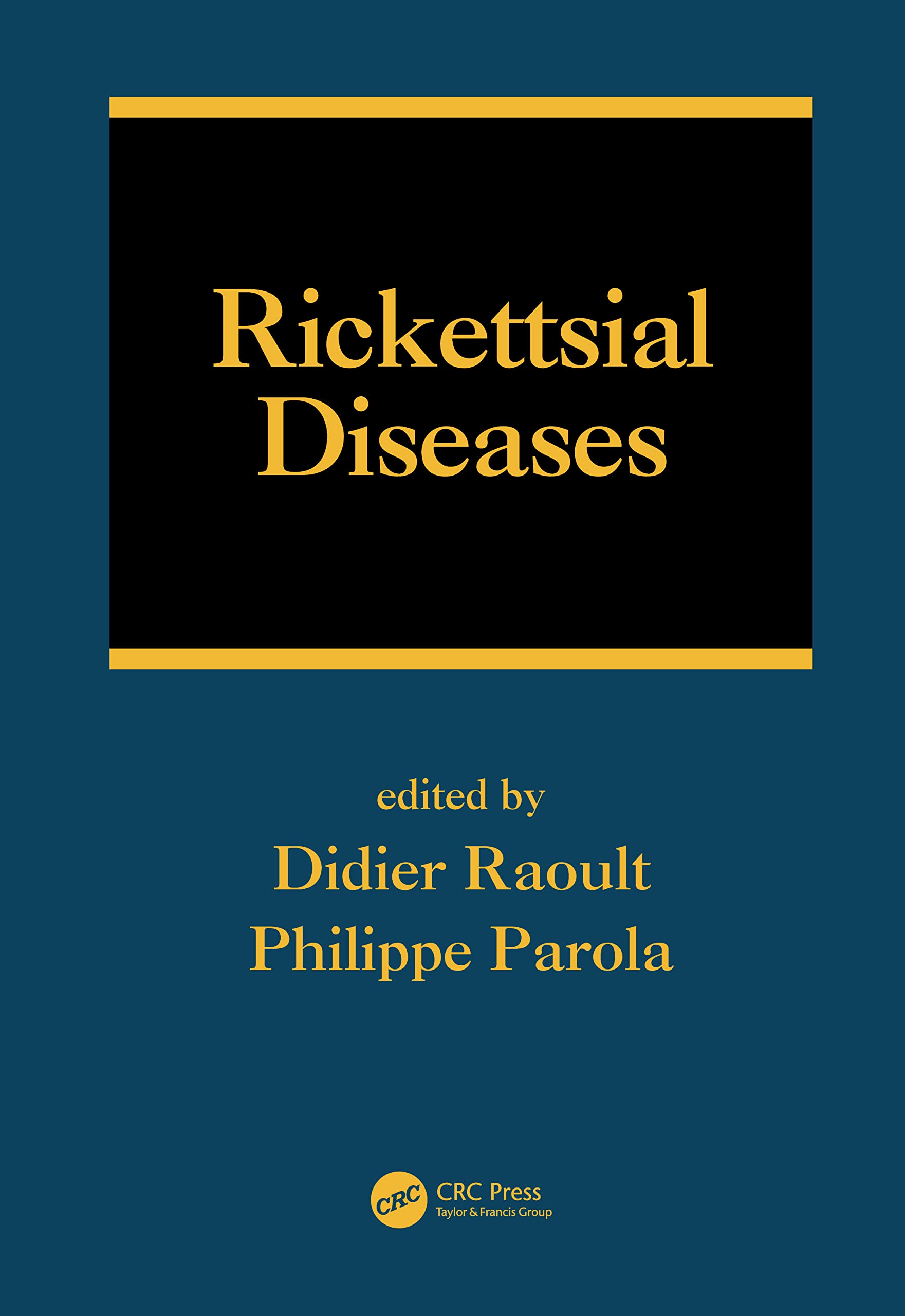 Rickettsial Diseases (Infectious Disease And Therapy),Used
