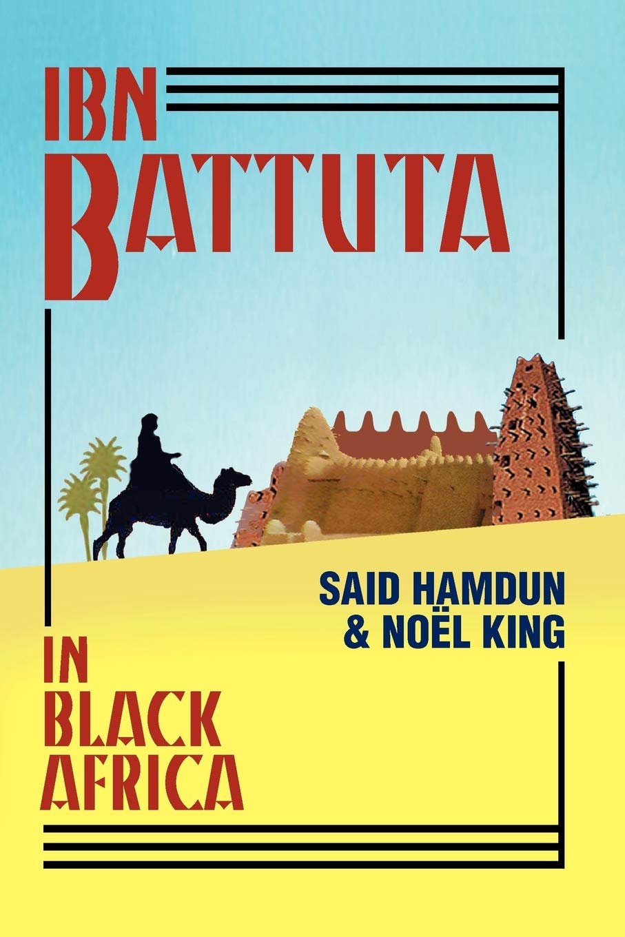 Ibn Battuta In Black Africa