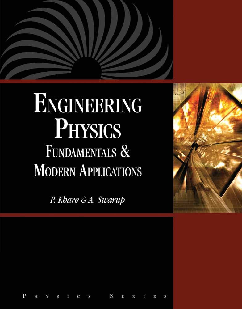 Engineering Physics: Fundamentals & Modern Applications,Used