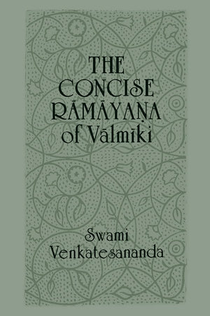 The Concise Ramayana Valmiki,New