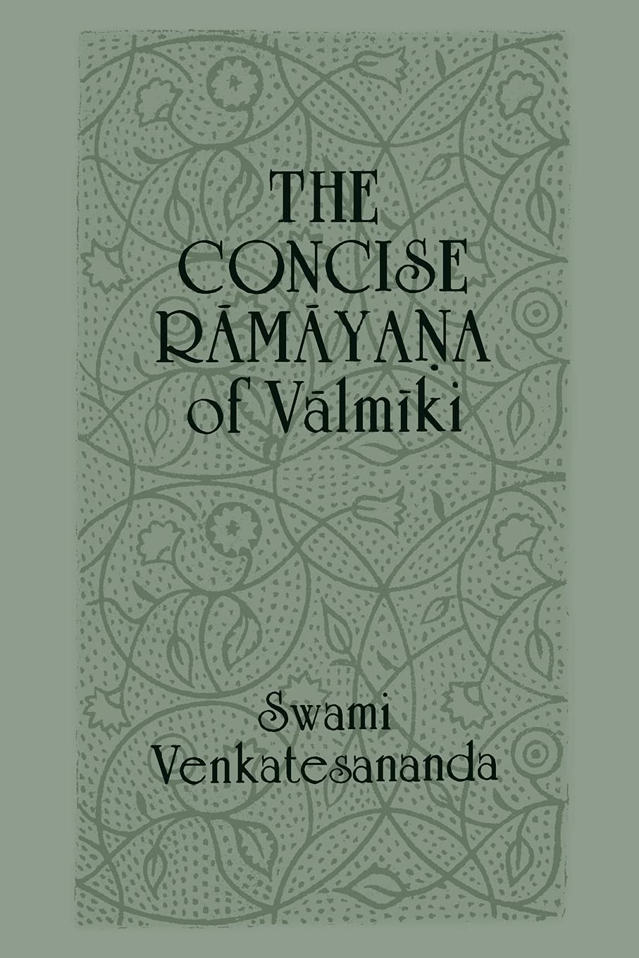 The Concise Ramayana Valmiki,New