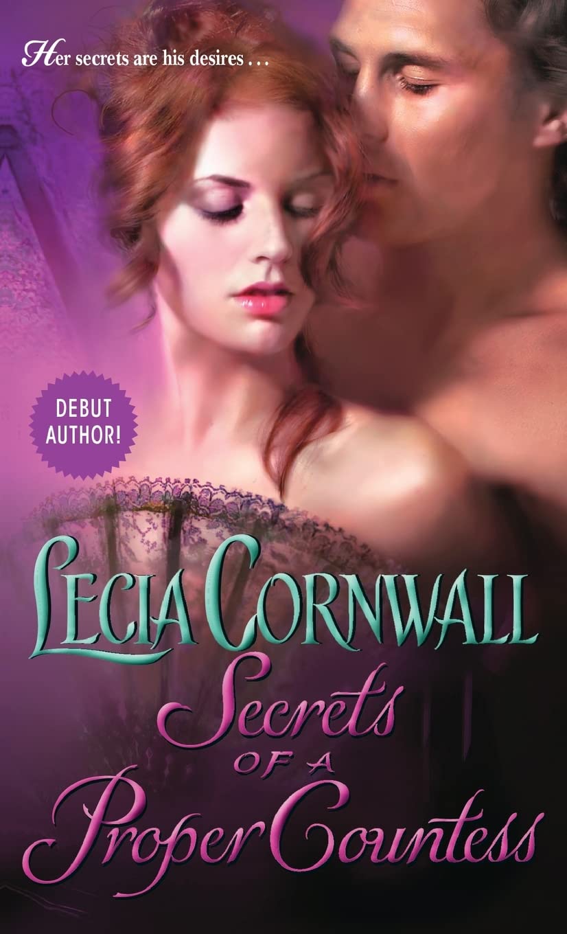 Secrets Of A Proper Countess (The Archer Family, 1)