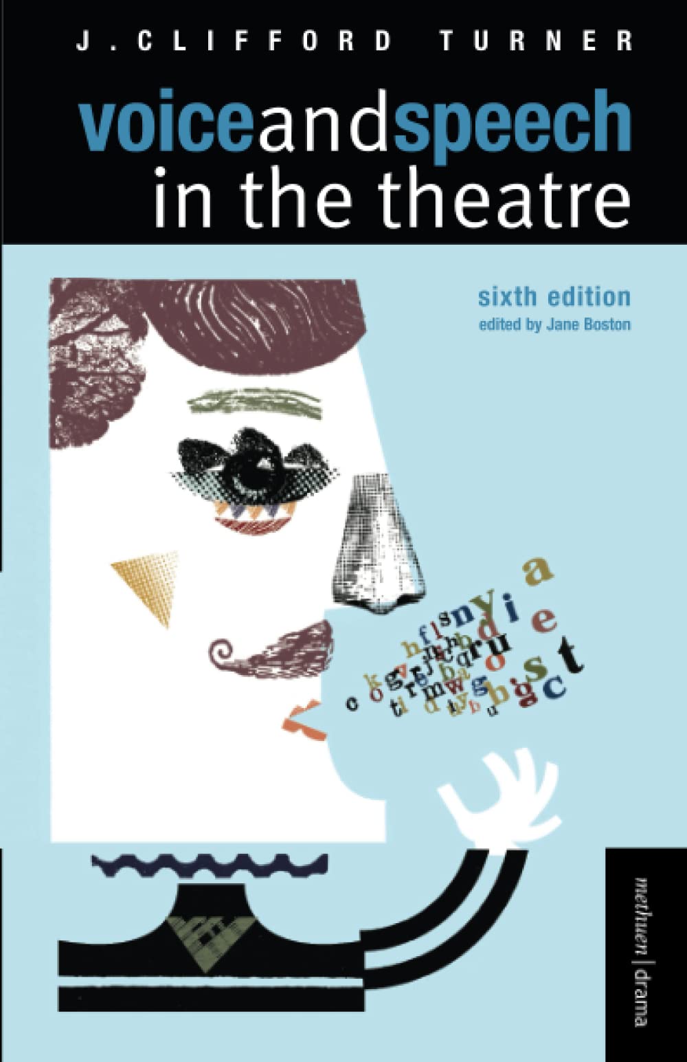 Voice and Speech in the Theatre (Methuen Drama Modern Plays),Used