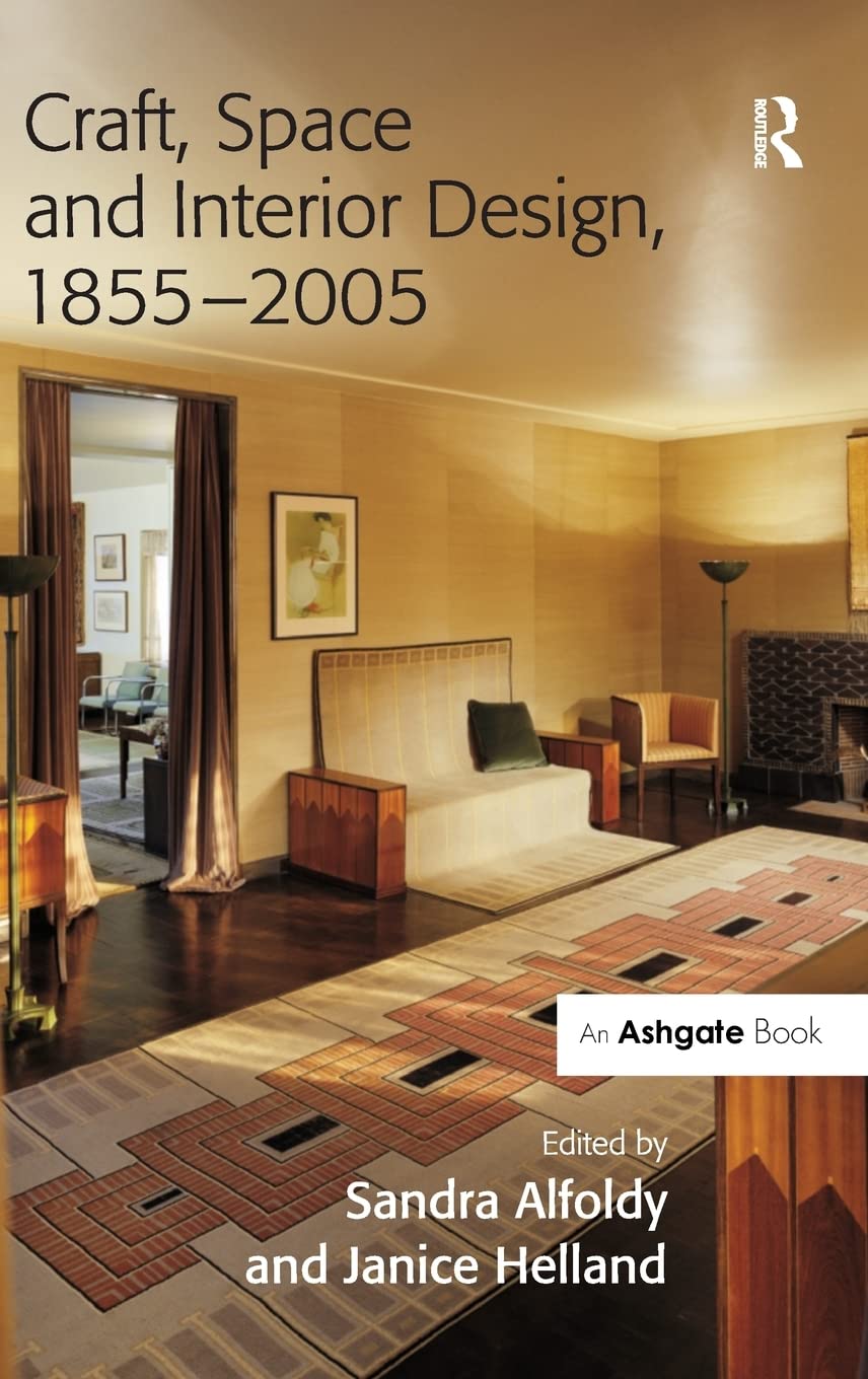 Craft, Space and Interior Design, 18552005,Used