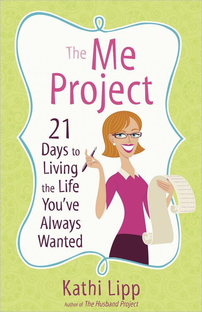 The Me Project: 21 Days to Living the Life You've Always Wanted,Used