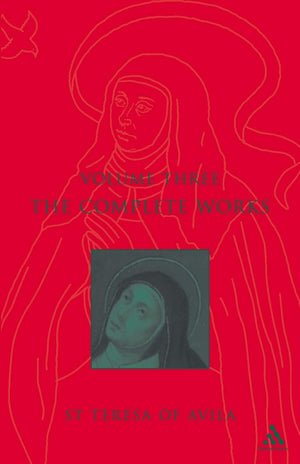 Complete Works St. Teresa of Avila, Vol. 3,Used