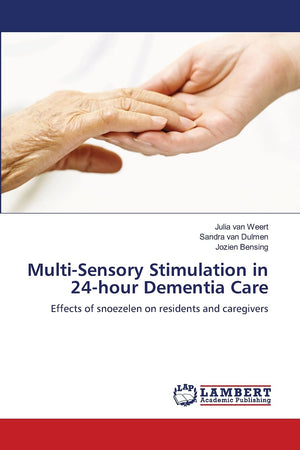 MultiSensory Stimulation in 24hour Dementia Care: Effects of snoezelen on residents and caregivers,Used