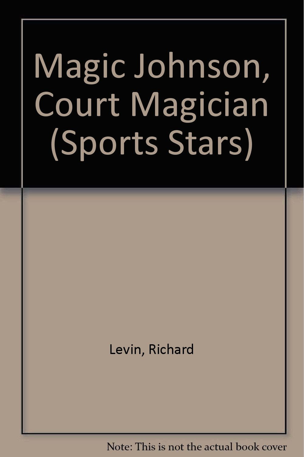 Magic Johnson, Court Magician (Sports Stars)