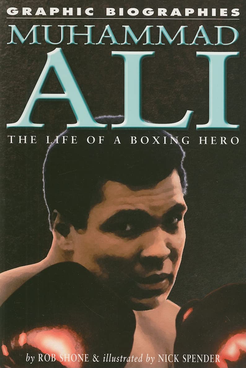 Muhammad Ali: The Life of a Boxing Hero (Graphic Biographies),Used