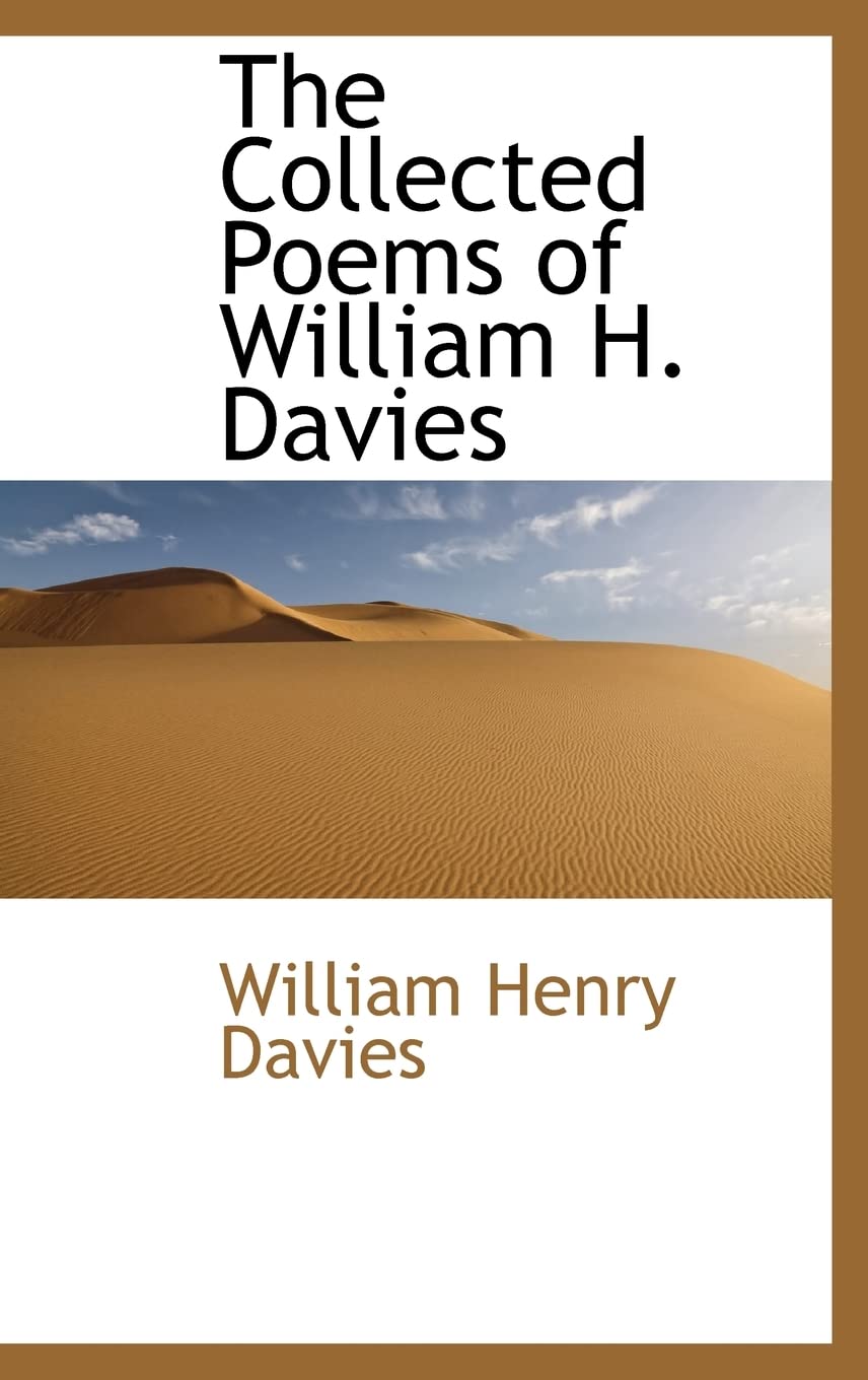 The Collected Poems of William H. Davies,Used