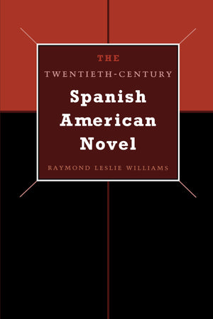 The Twentiethcentury Spanish American Novel,Used