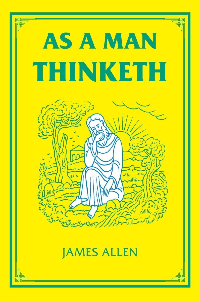 As a Man Thinketh (The Tarcher Family Inspirational Library),New