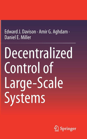 Decentralized Control of LargeScale Systems,Used