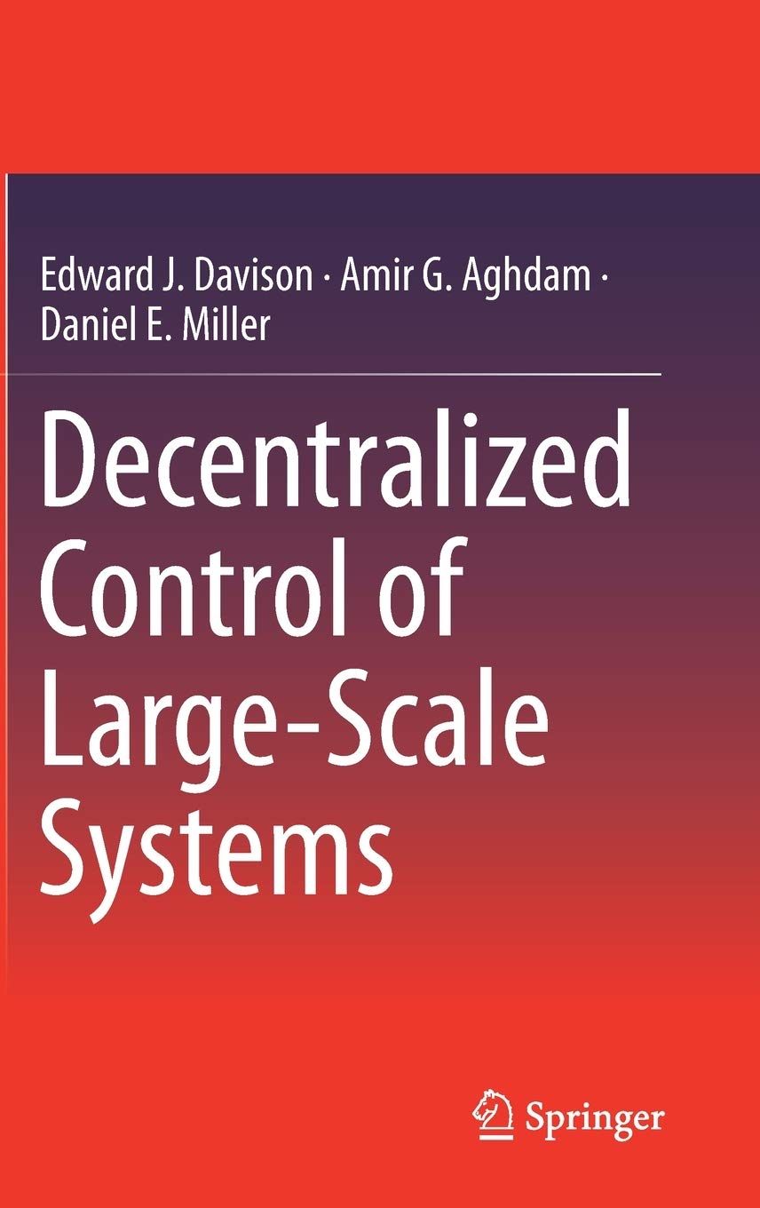 Decentralized Control of LargeScale Systems,Used