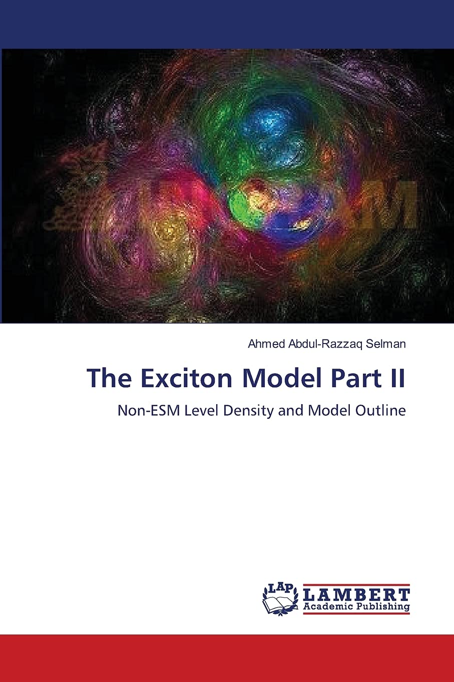 The Exciton Model Part II: NonESM Level Density and Model Outline,Used
