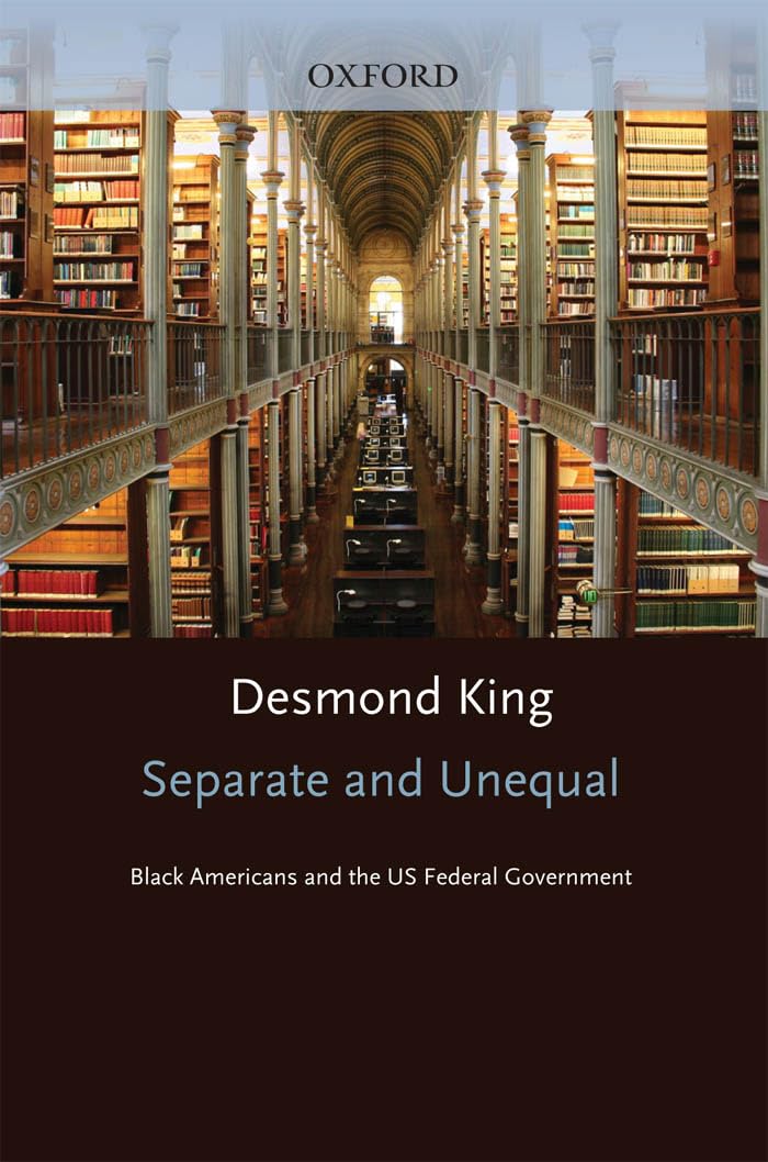 Separate and Unequal: Black Americans and the US Federal Government