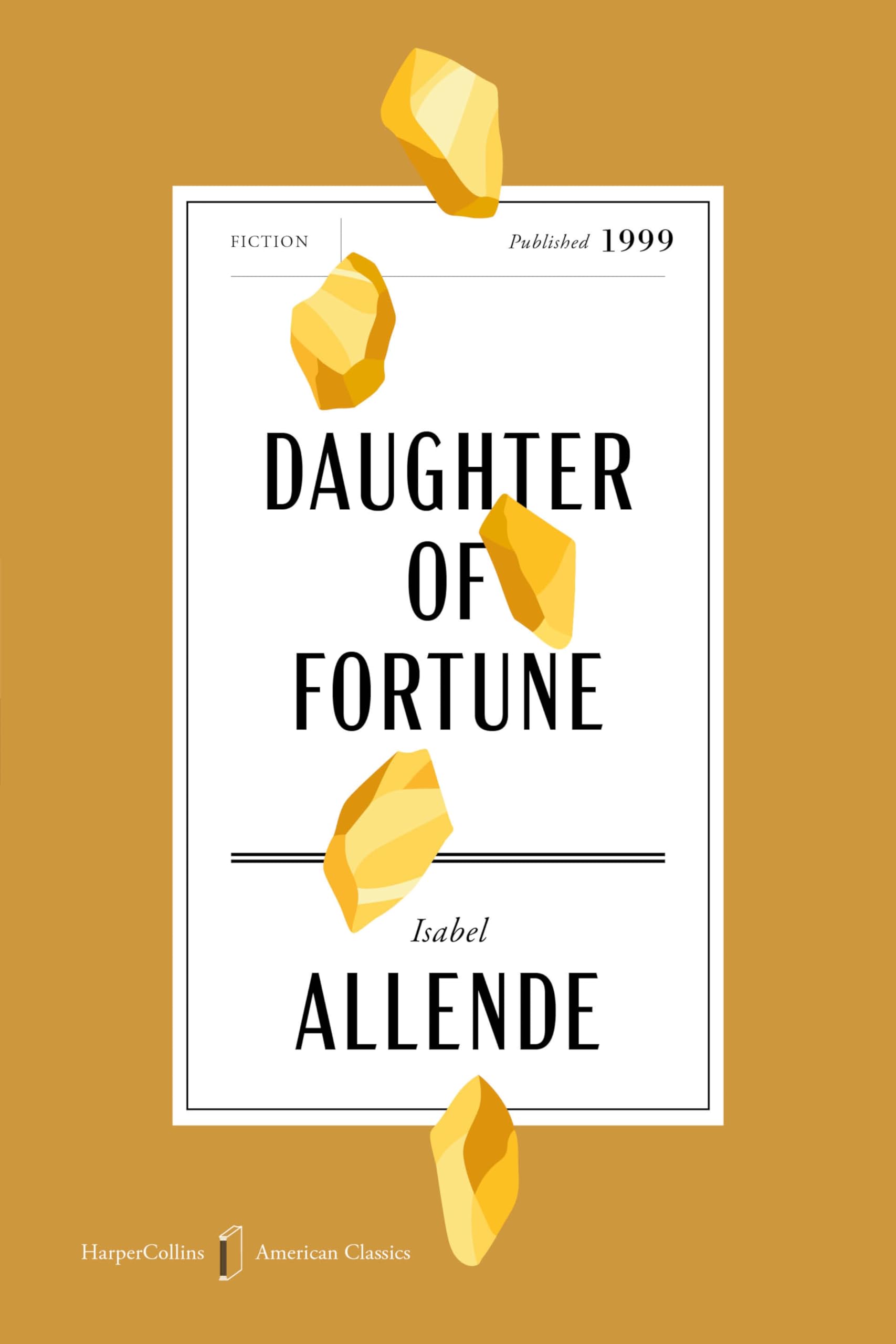 Daughter Of Fortune American Classics Edition: A Novel (Harpercollins American Classics)