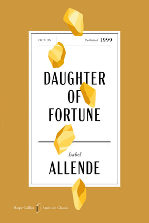 Daughter Of Fortune American Classics Edition: A Novel (Harpercollins American Classics)