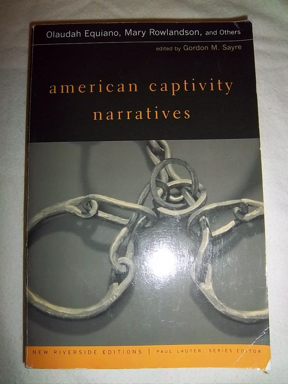 American Captivity Narratives (New Riverside Editions),New