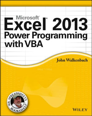 Excel 2013 Power Programming with VBA,New