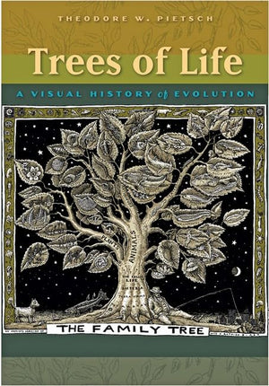 Trees of Life: A Visual History of Evolution,Used